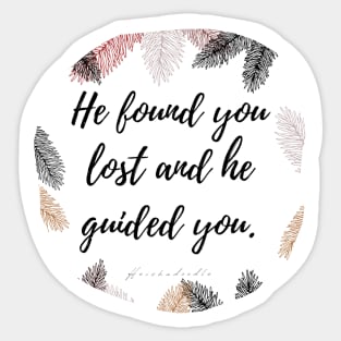 He found you lost Sticker